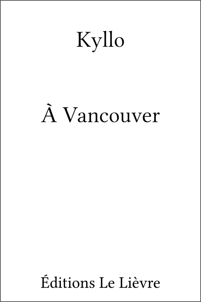 Couverture de À Vancouver par Kyllo